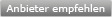 Anbieter empfehlen