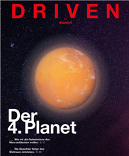 «driven» blickt zum 4. Planeten