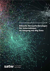 Big Data – Ethische Herausforderungen für Unternehmen